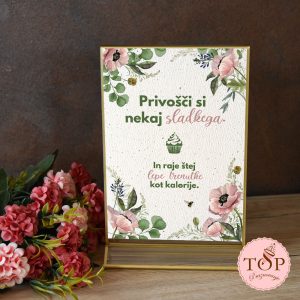 Cvetlični napis za sladki kotiček- privošči si nekaj sladkega.